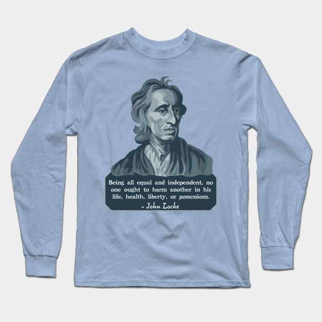 John Locke Portrait and Quote Long Sleeve T-Shirt by Slightly Unhinged